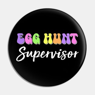 Egg Hunt Supervisor  Egg Hunting Party Mom Dad Pin