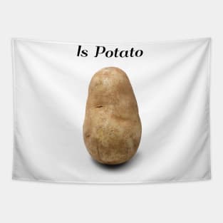 Is Potato Tapestry