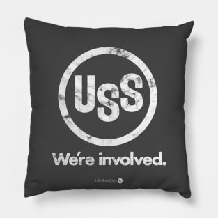 USS, we're involved Pillow