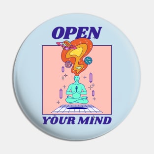 Open Your Mind Mystical Esoteric Psychedelic Pin