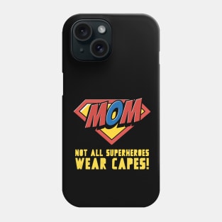 Super Hero Mom Phone Case