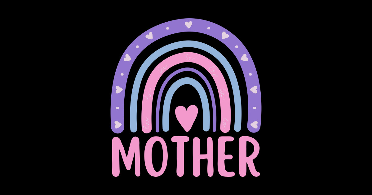 Mother Rainbow Mom Mother's Day Mothers Day Sticker TeePublic