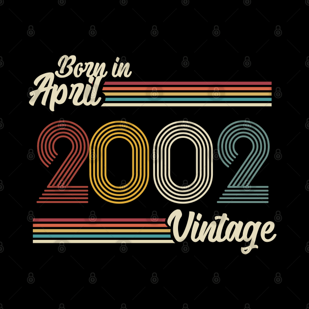 Vintage Born In April 2002 by Jokowow