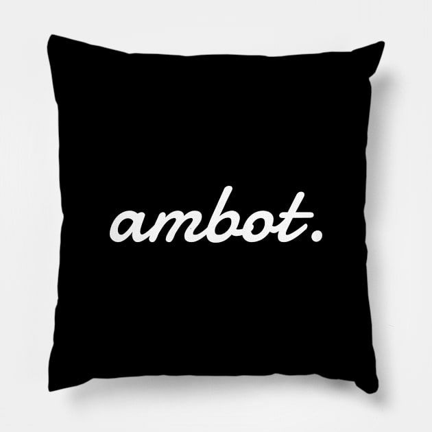 AMBOT BISAYA BINISAYA PINOY WORD Pillow by Aydapadi Studio