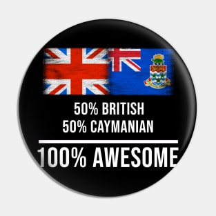 50% British 50% Caymanian 100% Awesome - Gift for Caymanian Heritage From Cayman Islands Pin