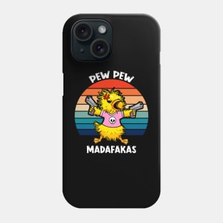 Pew Pew Madafakas: Adorable Duck with Guns Phone Case