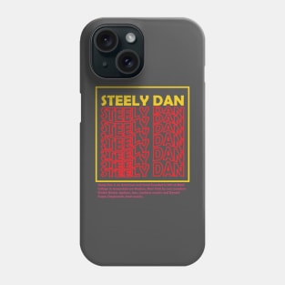 Steely Dan ROCK CLASIC Phone Case