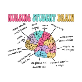 Nursing Student Brain, Nursing School, For Work RN, Nurse Life, Registered Nurse T-Shirt