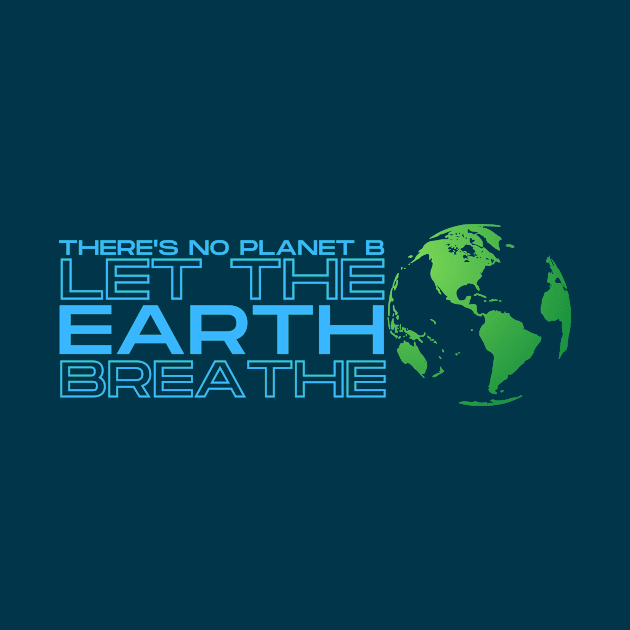 Let the Earth Breathe! by Moshi Moshi Designs