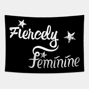 Fiercely Feminine | Woman Empowerment Slogan White Tapestry