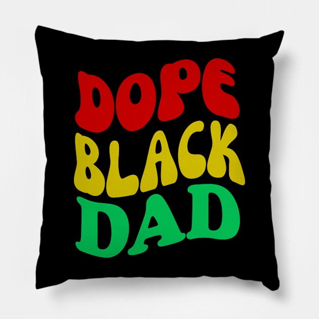 Dope Black Dad Pan African Colors Pillow by UrbanLifeApparel