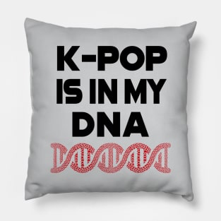 K-POP is in my DNA - deep in my soul with heart helix Pillow