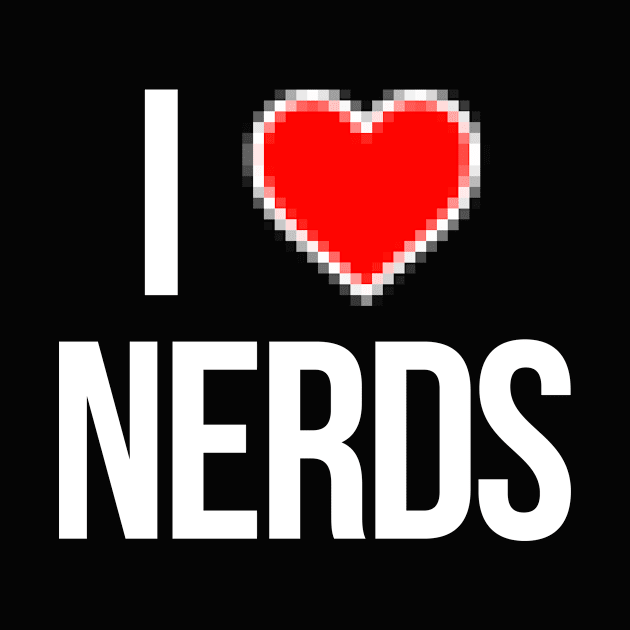 I love nerds by hoopoe