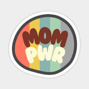 MOM POWER Magnet