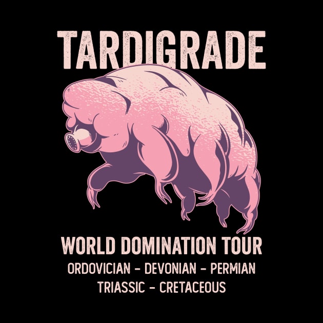 Tardigrade World Domination Tour by Visual Vibes