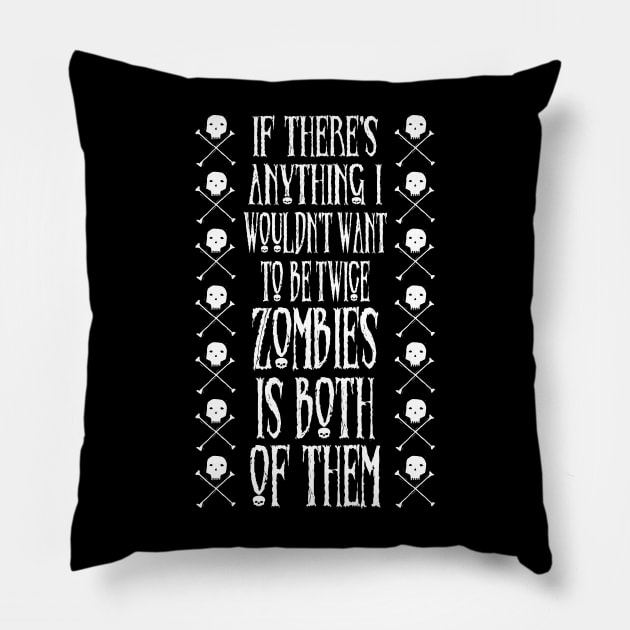 Deja vu of the living dead Pillow by becauseskulls