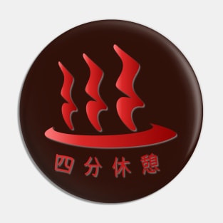 Quarter Rest & Hot Spa Japanese Text Logo - Brown BackGround Pin