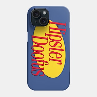 Hipster Doofus Phone Case