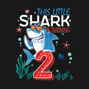 Turning 2 Years Old, Boy Girl Shark Birthday Theme, 2nd Bday T-Shirt