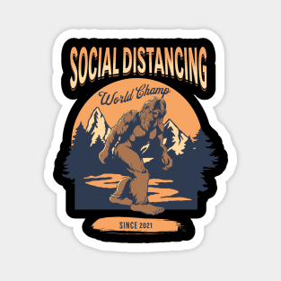 SOCIAL DISTANCING WORLD CHAMP Magnet