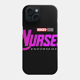 Avenging Nurses Phone Case