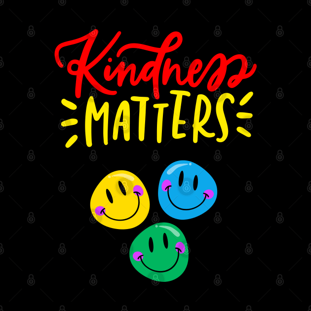 Kindness matters by Drawab Designs