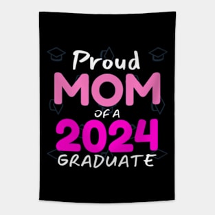 proud mom of a graduate 2024 gift for mom Tapestry