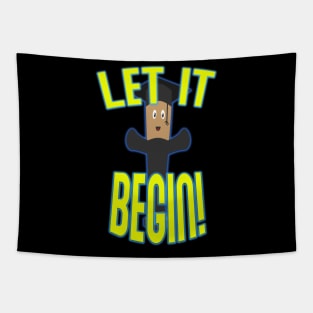 A GRADUATE SAYS LET IT BEGIN! Tapestry