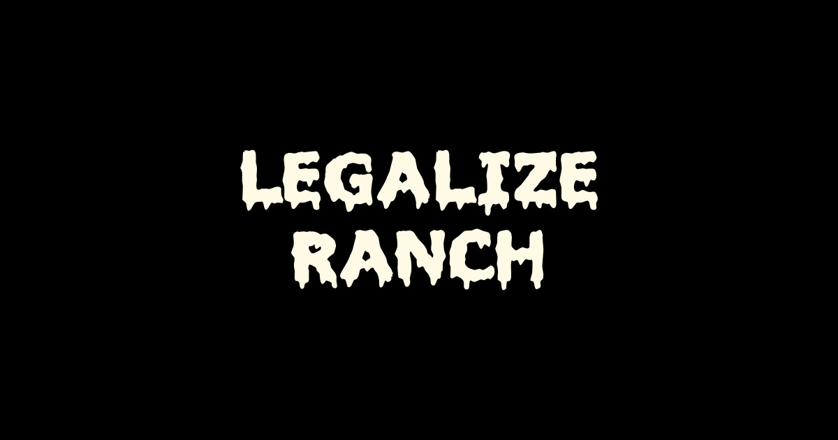 Legalize Ranch - Legalize Ranch - Mug | TeePublic
