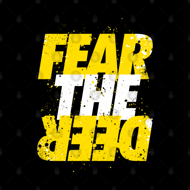 Fear the Deer - Yellow and White Text by Astrayeah