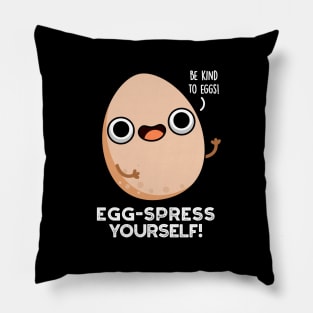 Egg-spress Yourself Cute Egg Pun Pillow