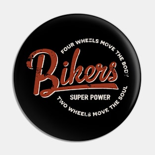 Bikers Super Power Pin