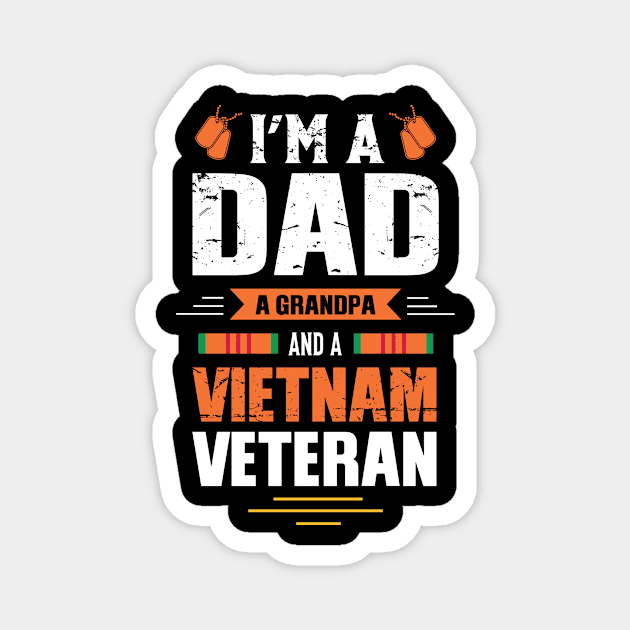 I am a dad, grandpa, a veteran Magnet by tee-sailor