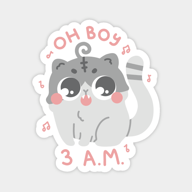 Oh Boy 3 AM Funny Cute Cat Art Magnet by Sweetums Art Shop