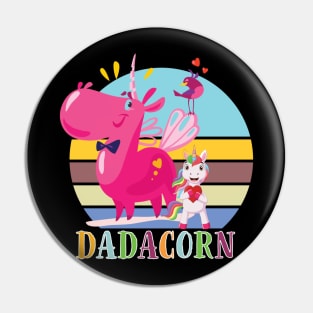 Funny Dadacorn Shirt Unicorn Lover Dad Gift Pin