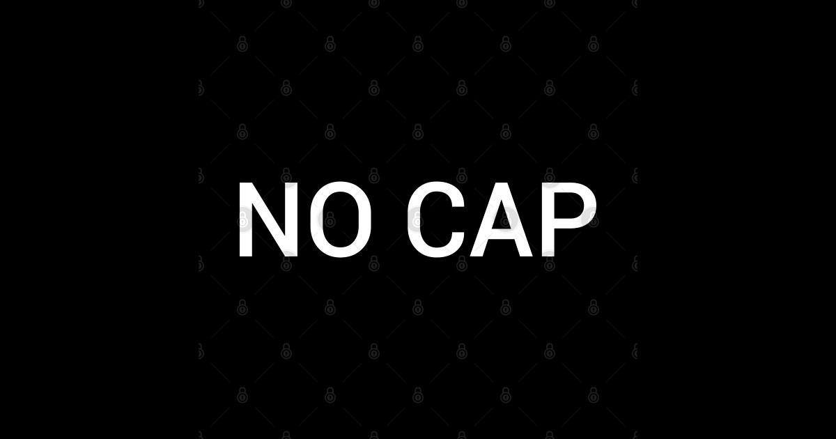 NO CAP - No Cap - Sticker | TeePublic