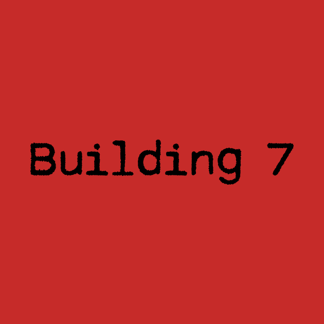 Building 7 by Macroaggressions