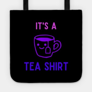 It's A Tea Shirt | blue color tone Tote