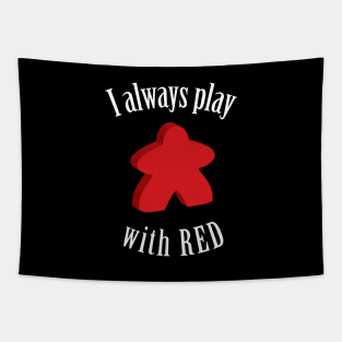 I Always Play with Red Meeple Board Game Design Tapestry