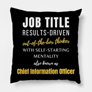 Chief Information Officer | Co Worker Humor Funny Management Promotions Pillow