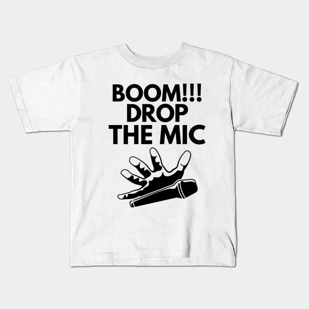 Boom Drop The Mic Kids T-Shirt