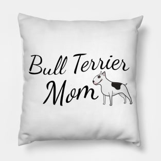 Bull Terrier Mom Pillow