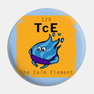Water : The Calm Element Pin