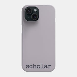 scholar Phone Case