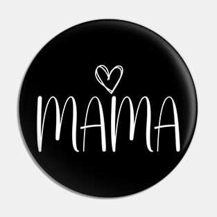 mama Mother's Day Pin