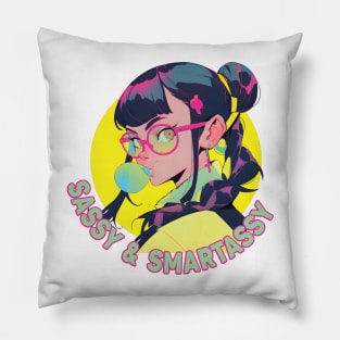 Sassy and Smartassy Pillow