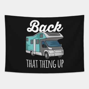 RV CAMPER: Back That Thing Up Tapestry