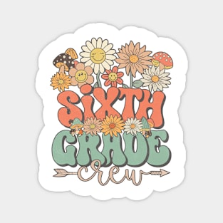 Back To School Retro Groovy Wildflower Sixth Grade Crew Funny Teacher Girls Magnet