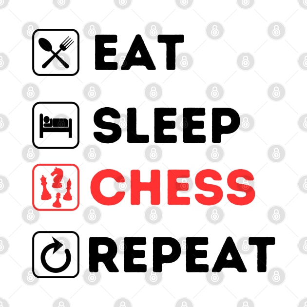 Eat Sleep CHESS Repeat by Qurax