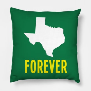 Texas forever Pillow